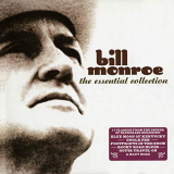 Bill Monroe - The Essential Collection '2003/2020
