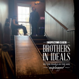 Inspector Cluzo, The - Brothers In Ideals - We The People Of The Soil - Unplugged '2020