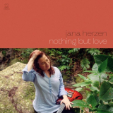 Jana Herzen - Nothing But Love '2020