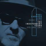 Paul Carrack - Paul Carrack Live: The Independent Years, Vol. 1 (2000-2020) '2020