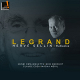 Herve Sellin - Michel Legrand: Dedication '2020