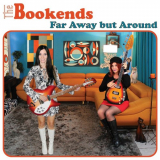 Bookends, The - Far Away but Around '2018