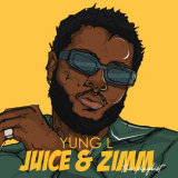 Yung L - Juice & Zimm '2020