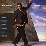 Arthur Blythe - Elaborations '1982