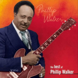 Phillip Walker - Heritage of the Blues: The Best of Phillip Walker '2003