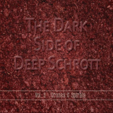 Deep Schrott - The Dark Side of Deep Schrott Vol. 3: Drones & Spirals '2020