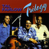 Tal Farlow - Trilogy '2009