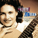 Kitty Wells - The Collection '2003/2019