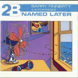Barry Finnerty - 2B Named Later '1988