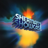 Shermans Showcase - Shermans Showcase (Original Soundtrack) '2019