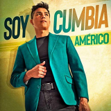 Americo - Soy Cumbia '2019
