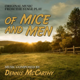 Dennis McCarthy - Of Mice And Men '2019