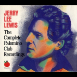 Jerry Lee Lewis - The Complete Palomino Club Recordings '1989