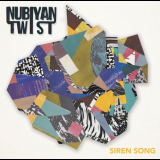 Nubiyan Twist - Siren Song '2016