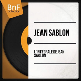 Jean Sablon - LintÃ©grale de Jean Sablon (Mono Version) '2014