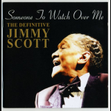 Jimmy Scott - Someone To Watch Over Me The Definitive Jimmy Scott '2004