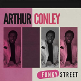 Arthur Conley - Funky Street '2020