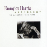 Emmylou Harris - Anthology: The Warner/Reprise Years (2001) '2001