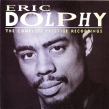 Eric Dolphy - The Complete Prestige Recordings '1995