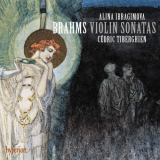 Alina Ibragimova - Brahms: Violin Sonatas '2019