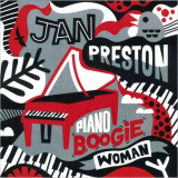 Jan Preston - Piano Boogie Woman '2021