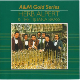 Herb Alpert & The Tijuana Brass - A&M Gold Series '1991