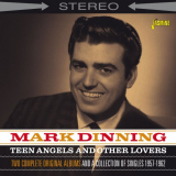 Mark Dinning - Teen Angels and Other Lovers '2015