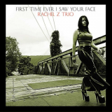 Rachel Z Trio - First Time Ever I Saw Your Face '2004/2015