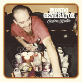 Mondo Generator - Cocaine Rodeo (20th Anniversary Repress) '2020