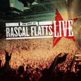 Rascal Flatts - The Best of Rascal Flatts LIVE '2011