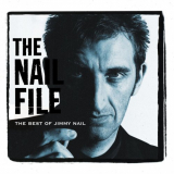 Jimmy Nail - The Nail File: The Best Of Jimmy Nail '1997