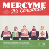 MercyMe - MercyMe, Its Christmas '2015
