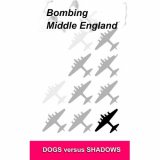 Dogs Versus Shadows - Bombing Middle England '2020