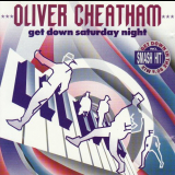 Oliver Cheatham - Get Down Saturday Night '1990