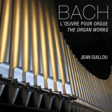 Jean Guillou - Bach: Loeuvre pour orgue '2000