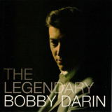 Bobby Darin - The Legendary Bobby Darin '2004