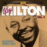 Roy Milton - Roy Milton Vol. 3: Blowin With Roy '2021