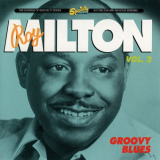 Roy Milton - Groovy Blues, Vol. 2 '2021