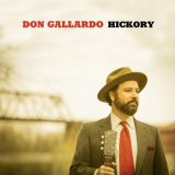 Don Gallardo - Hickory (Deluxe) '2016