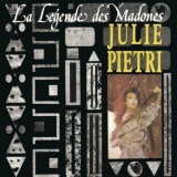 Julie Pietri - La lÃ©gende des Madones '1989