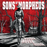 Sons of Morpheus - The Wooden House Session '2019