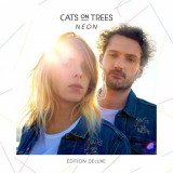 Cats on Trees - Neon (Edition Deluxe) '2019