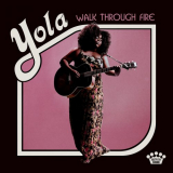 Yola - Walk Through Fire '2019