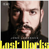 Josh Lawrence - Lost Works '2019