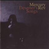 Mercury Rev - Deserters Songs '1998