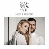 Glasperlenspiel - Licht & Schatten (Deluxe Edition) '2018