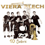 Viera Blech - 10 Jahre '2014