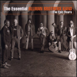 Allman Brothers Band, The - The Essential Allman Brothers Band (The Epic Years) '2004