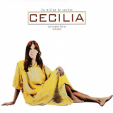 Cecilia - Un Millon de Suenos - Los Grandes Exitos 1976-2006 '2006