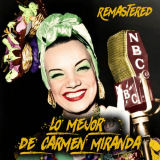 Carmen Miranda - Lo mejor de Carmen Miranda (Remastered) '2018